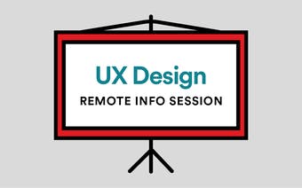 User Experience Design Info Session